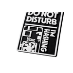 Bitaxe “Do Not Disturb I'm Hashing” Panel